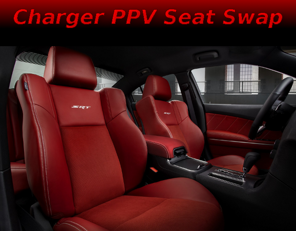 Dodge Charger SXT, SRT & Police Pursuit Vehicle (PPV) Seat Swap