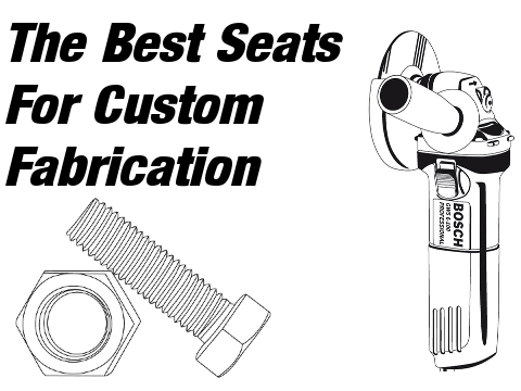 Best Seats for Fabricating into a Hot Rod or Project Pickup Truck